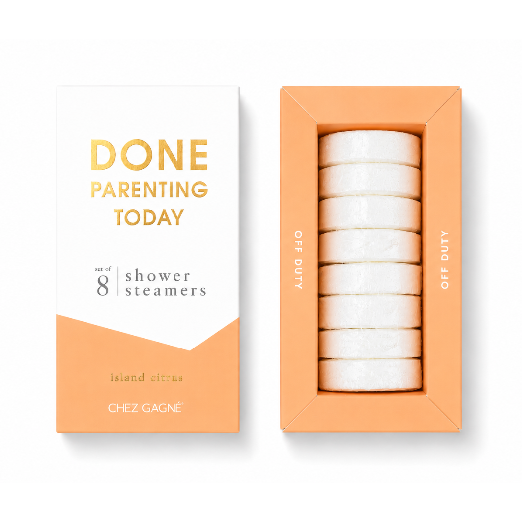 Done Parenting Today Shower Steamers